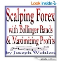 Scalping Forex with Bollinger Bands and Maximizing Profits (SEE 1 MORE Unbelievable BONUS INSIDE!)Trading simulator